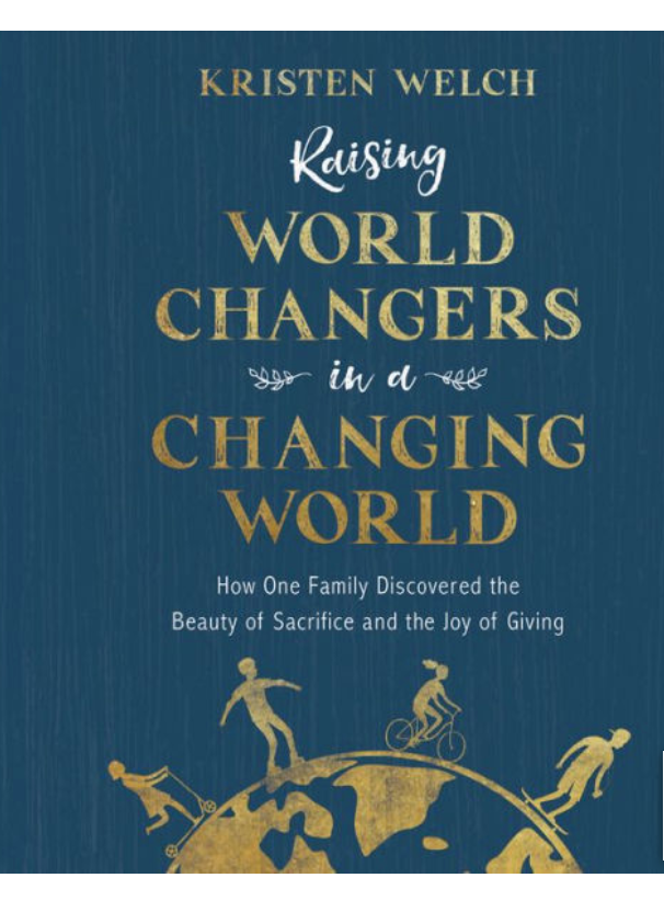 Raising World Changers | Parenting