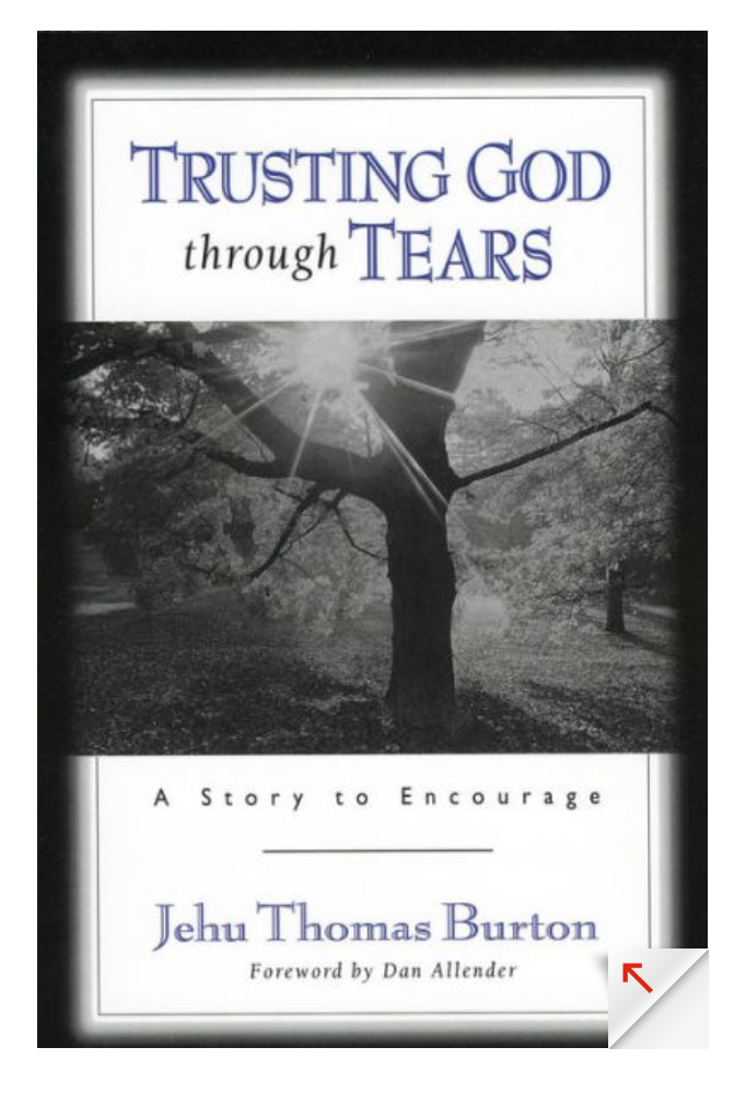 Trusting God Through Tears | Growth & Flouish