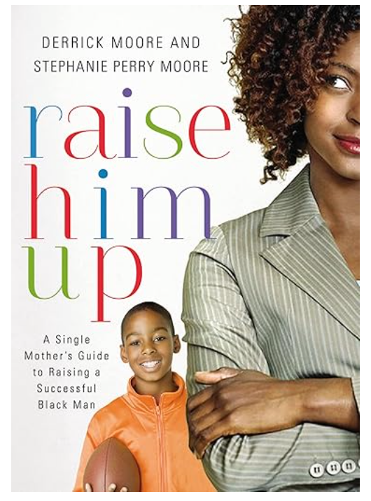 Raise Him Up Right | Parenting